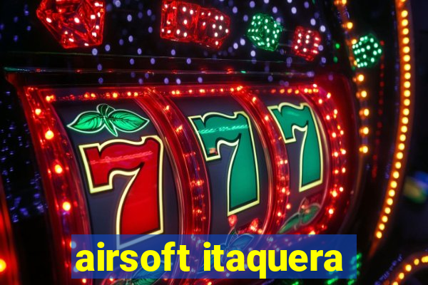 airsoft itaquera